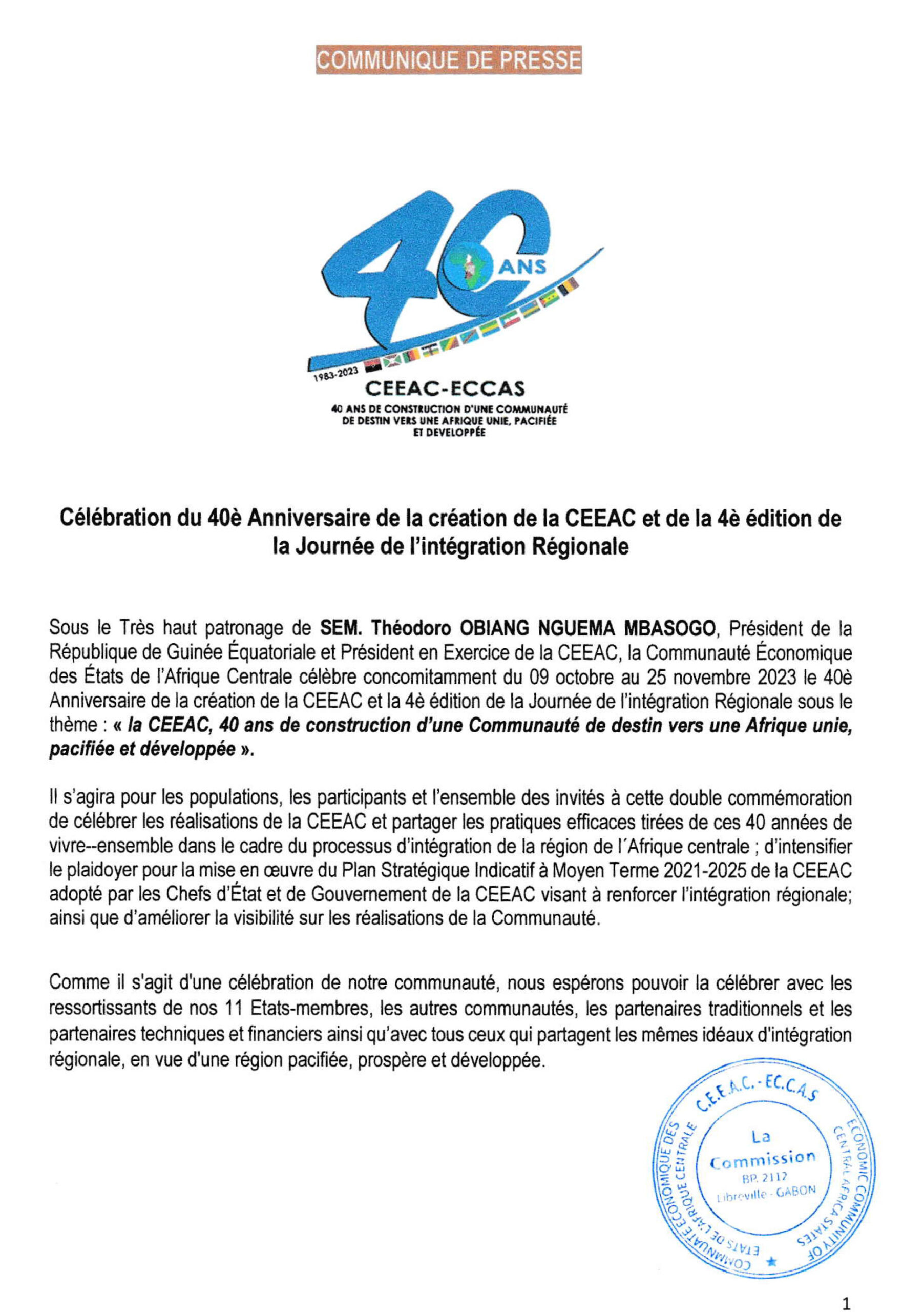 COMMUNIQUE DE PRESSE- CELEBRATION 40E ANNIVERSAIRE CEEAC ET JOURNEE INTEGRATION REGIONALE — 2